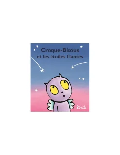 Moulin Roty Livre Croque-bisous et les étoiles filantes - L'école des loisirs