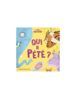 123 Soleil Livre sonore Qui a pété ? - !