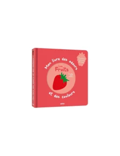 Auzou Mon livre des odeurs et des couleurs Les fruits -